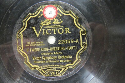 Victor Symphony Orchestra - VICTOR 22059 - If I Were King - Overture Part 1 & 2