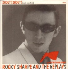 Rocky Sharpe & The Replays(7" Vinyl P/S)Shout Shout-Chiswick-DICE 3-UK-Ex/Ex