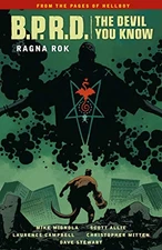 B.P.R.D.: The Devil You Know Volume 3-Ragna Rok, Mignola, Mike, Very Good Book