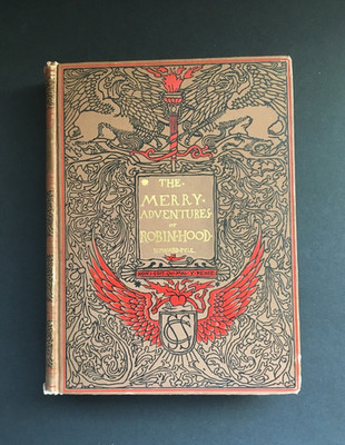 THE MERRY ADVENTURES OF ROBINHOOD HOWARD PYLE 1899