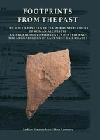 Footprints From The Past: The South-Eastern Extramural Settlement Of Roman...