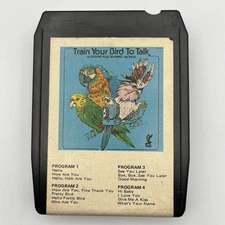 Train Your Bird To Talk - Restored 8 Track Tape - New Pad and Splice