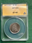 1875 Liberty Seated Quarter Silver 25C EF 40 ANACS FREE SHIPPING