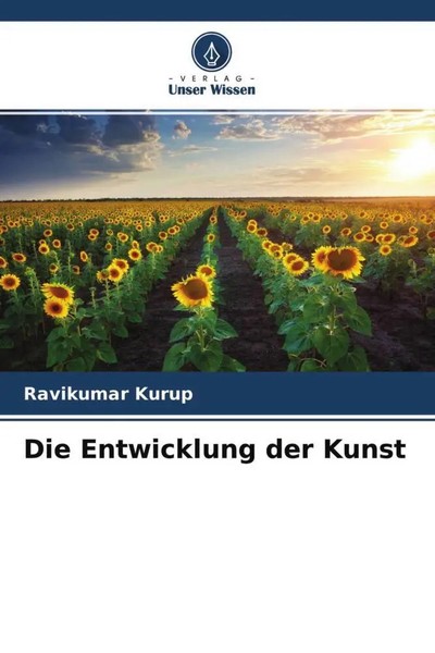 Ravikumar Kurup | Die Entwicklung Der Kunst | Taschenbuch | Deutsch (2022)-image
