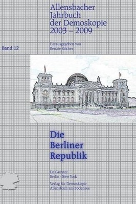 2003-2009 (Die Berliner Republik) by Renate Werner K?cher S?sslin (German) Hardc
