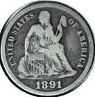 1891 LIBERTY SEATED DIME - 90% SILVER - LAST YEAR OF DESIGN - 17.9 mm - DLS 138