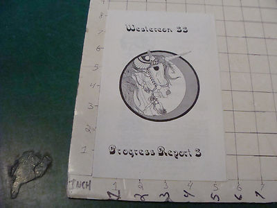 High Grade Sci Fi Flyer picked up Feb 16, 1980--WESTERCON 33 PROGRESS REPORT #3