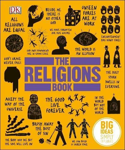 The Religions Book (Big Ideas Simply Explained) By DK