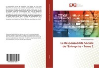 La Responsabilité Sociale De L'entreprise - Tome 2 Mohamed Najib Smaili