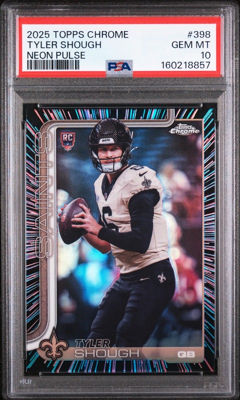 2025 TOPPS CHROME NEON PULSE #398 TYLER SHOUGH ROOKIE RC PSA 10