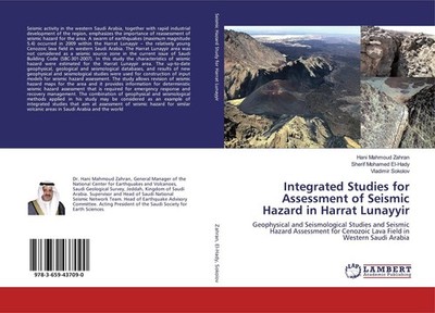 Integrated Studies for Assessment of Seismic Hazard in Harrat Lunayyir Hani Mahm