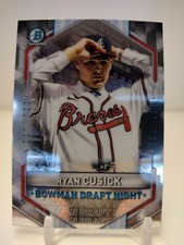RYAN CUSICK 2021 Bowman Draft Chrome Baseball BOWMAN DRAFT NIGHT Atlanta Braves
