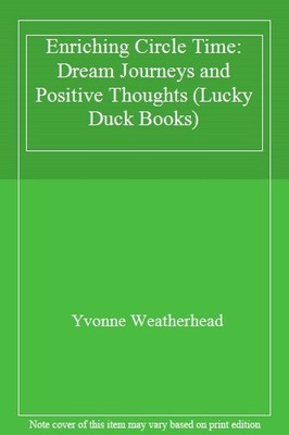Enriching Circle Time: Dream Journeys and Positive Thoughts (Luc