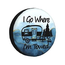Spare Tire Cover I'm Towed Weatherproof Universal Wheel 14 inch I Go Where