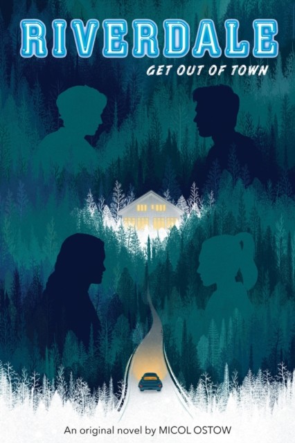 Get Out of Town (Riverdale, Book 2) | Ostow Micol NEW - Image 6