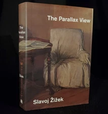 The Parallax View by Slavoj Žižek 2006 HCDJ Excellent Condition 1st Edition