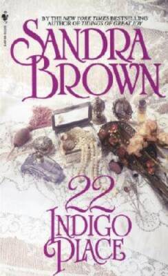 22 Indigo Place - Mass Market Paperback By Brown, Sandra - GOOD