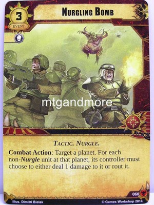 Warhammer 40000 Conquest LCG - Nurgling Bomb  #060 - Gift of the Ethereals