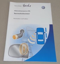 Ssp 396 Self-study Program Vw Lane Change Assistant Stand 06/2007