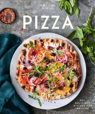 Williams Sonoma Williams Sonoma Pizza (Hardback) (UK IMPORT)