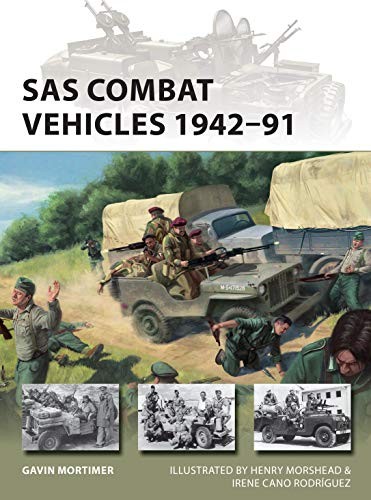 SAS Combat Vehicles 194291 by Gavin Mortimer, Henry Morshead... - - Image 6
