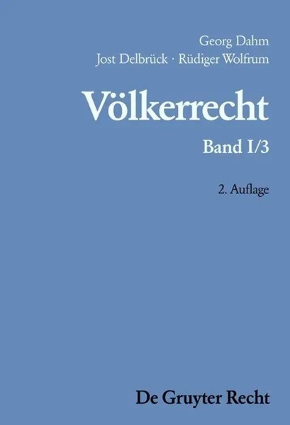 Die Formen Des VöLkerrechtlichen Handelns; Die Inhaltliche Ordnung Der...-image