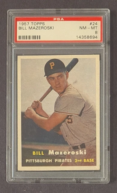 1957 Topps - Bill Mazeroski #24 (RC) PSA 8 HOF