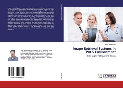 Image Retrieval Systems in PACS Environment Vijay Jeyakumar