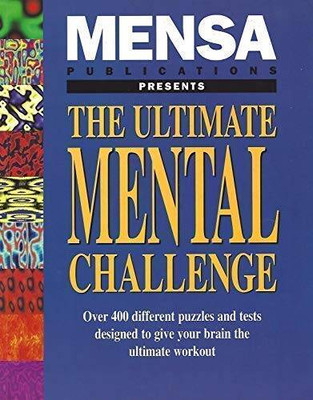 Ultimate Mental Challenge - Paperback By Mensa - ACCEPTABLE