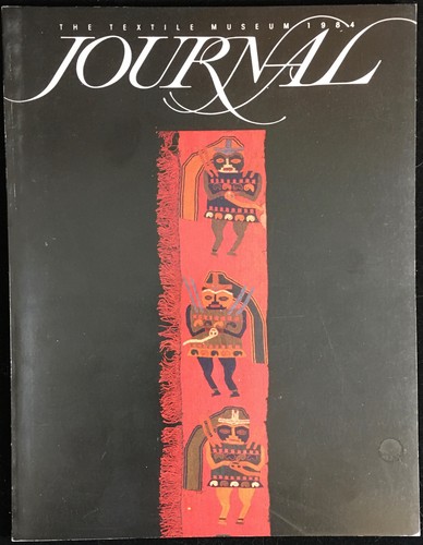 Textile Museum Journal 1984 - Japanese Buddhist Robes Early Silk Ardabil Cloth