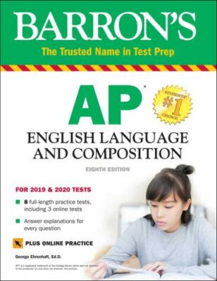 AP English Language and Composition: With Online Tests (Barron's Test Prep), Ehr