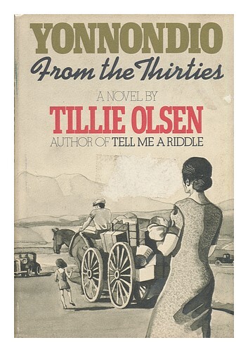 OLSEN, TILIE Yonnondio aus den dreißiger Jahren 1974 Hardcover - Olsen, Tillie