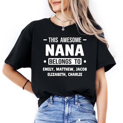 Custom Nana T-shirt with Kids Names Personalized Gigi Gifts  Mothers Day shirts