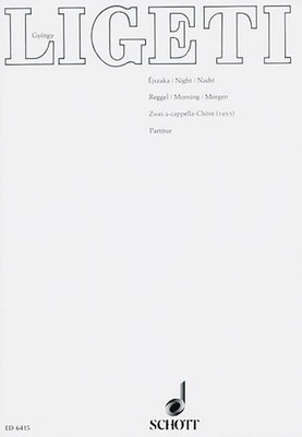 Night and Morning SATB divisi a cappella György Ligeti