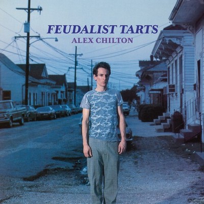 Alex Chilton - Feudalist Tarts [New Vinyl LP] Explicit