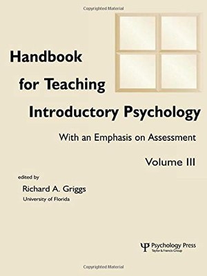 HANDBOOK FOR TEACHING INTRODUCTORY PSYCHOLOGY, VOL. 3 By Michelle Rae Hebl VG