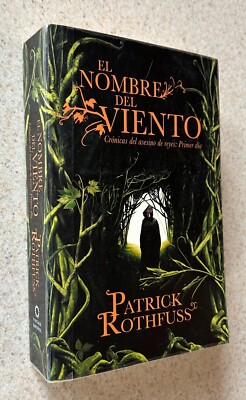 Patrick ROTHFUSS -- Name of the Wind -- 2009 1st Spanish Edition TPB