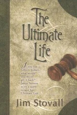 The Ultimate Life - Hardcover By Stovall, Jim - VERY GOOD