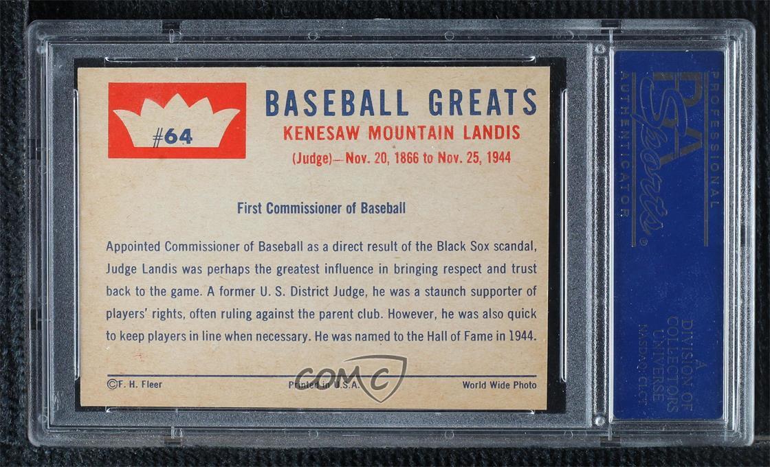 1960 Fleer Baseball Greats Kenesaw Mountain Landis Judge Landis 64 PSA
