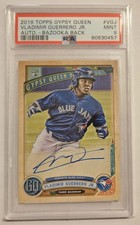 VLADIMIR GUERRERO JR. 2019 Topps Gypsy Queen BAZOOKA BACK 01/25 Autograph PSA 9