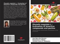 Ana Mery De Oliveira (U. A.) | Physalis Angulata L.: Evaluation Of Bioactive...