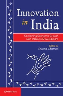 Innovation India Combining Economic Growth with Inclusive Develop… 9781107037564