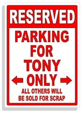 Personalized Parking Sign Wall Decal Metal Sign No Parking Customized for TONY