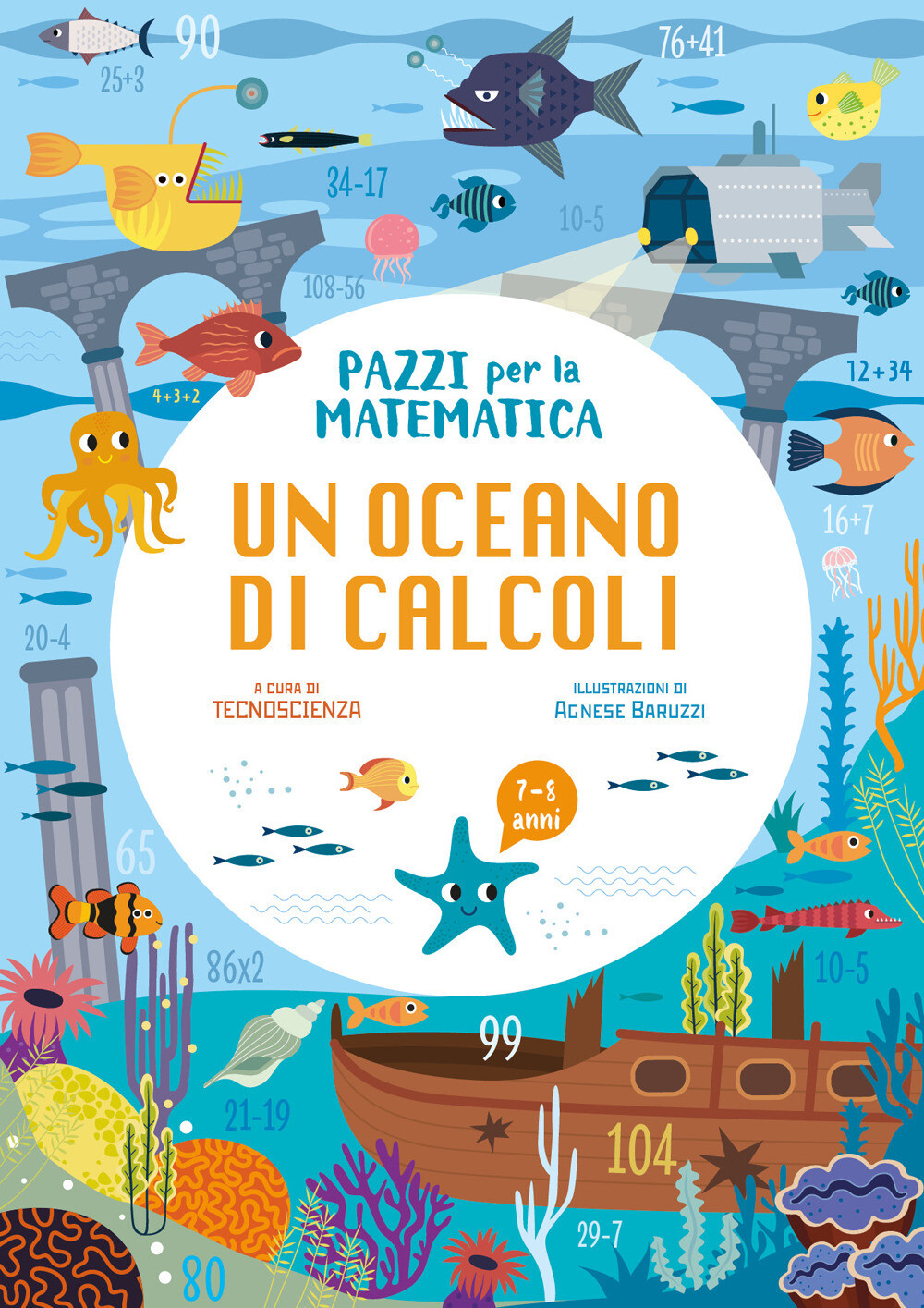 Libri Oceano Di Operazioni. Pazzi Per La Matematica. Con Adesivi. Ediz. A Colori