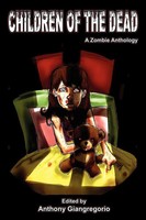 Anthony Giangregorio | Children Of The Dead | Taschenbuch | Englisch (2011)