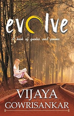 EVOLVE By Vijaya Gowrisankar **BRAND NEW**