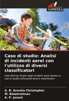 A. B. Arockia Christopher (U. A.) | Caso Di Studio: Analisi Di Incidenti...