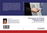 Mohammad Emam | Determinants Of Customer Satisfaction In Retail Banking Industry