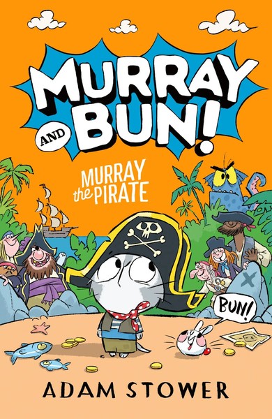 Murray And Bun (3) - Murray The Pirate Adam Stower Taschenbuch Murray And Bun-image