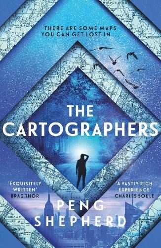 The Cartographers New Book, Peng Shepherd, Paperback